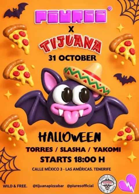 Halloween: Torres, Slasha & Yakomi (Piures x Tijuana) al Tijuana Pizza Bar, Playa de las Américas — locandina evento a Tenerife