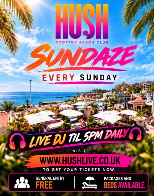 Hush Sundaze with DJ Chibbs al HUSH Rooftop Beach Club, Fañabé — locandina evento a Tenerife